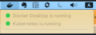 - F2 checking status Screenshot of Docker Desktop dashboard showing green dot next to Kubernetes is running.